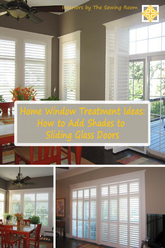 Home Window Treatment Ideas:  Sliding Glass Door Shutters - Interiors by The Sewing Room
